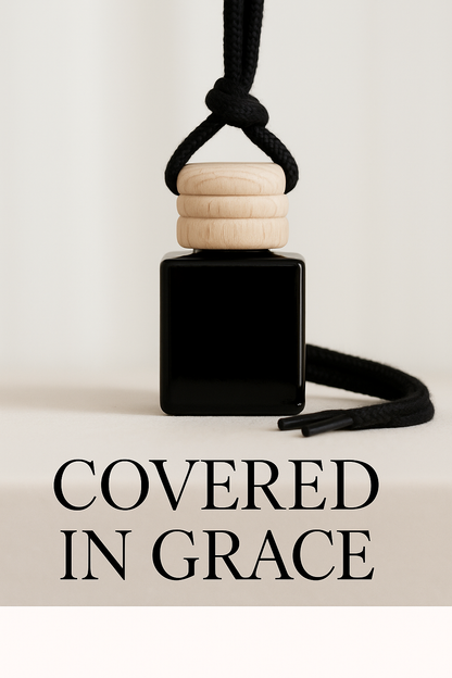 Covered In Grace - Hanging Car Diffuser